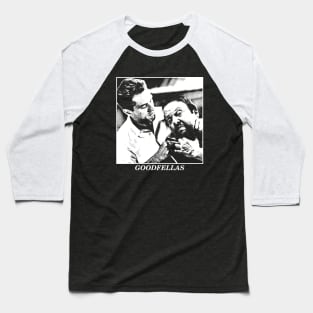 Goodfellas Baseball T-Shirt